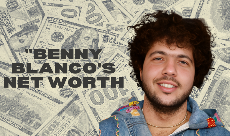 "Benny Blanco's Net Worth: Inside $50 Million Empire -  Music, Mansions, and More"