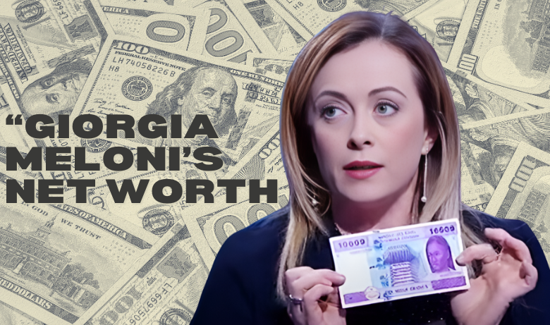 "Giorgia Meloni's Net Worth: The Million Dollar Journey of Italy's First Female PM"