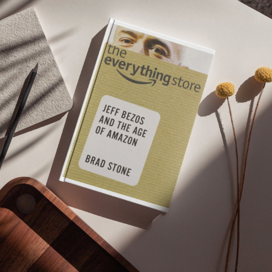 Jeff Bezos Book Recommendations: The Everything Store: Jeff Bezos and the Age of Amazon by Brad Stone