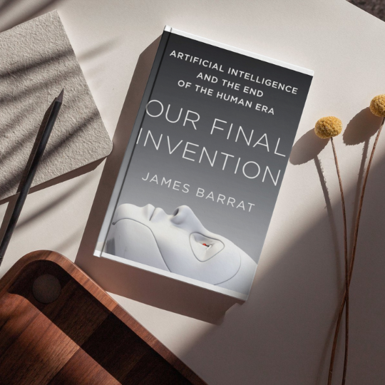 Our Final Invention by James Barrat