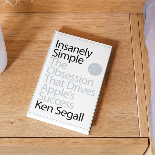 Steve Jobs Book Recommendations: Insanely Simple by Ken Segall